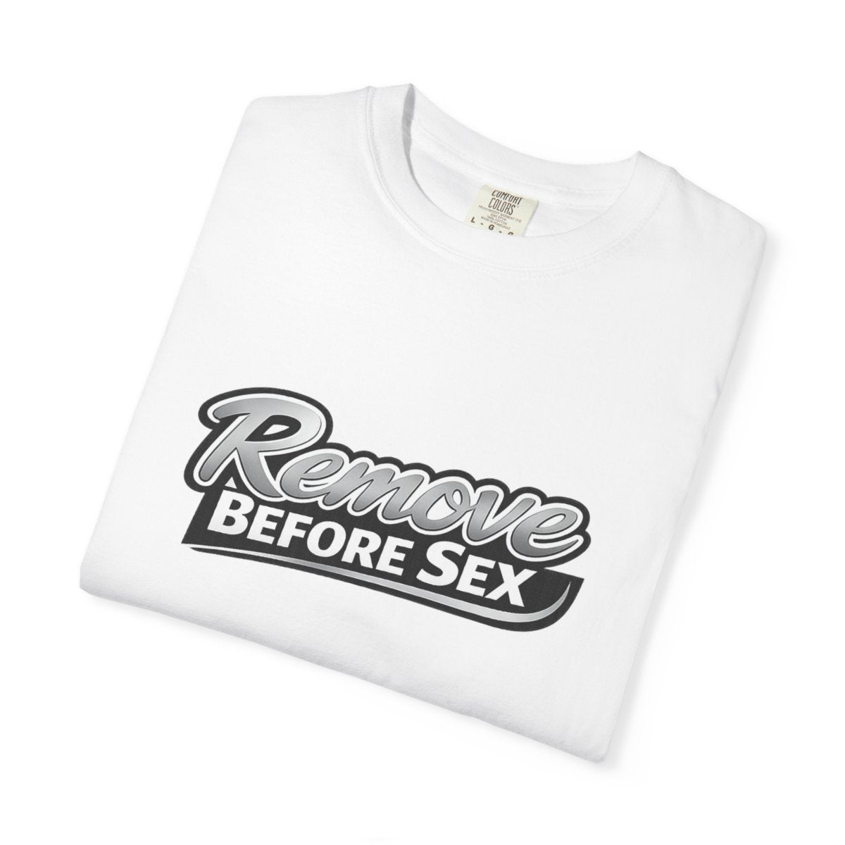 "Remove Before Sex"